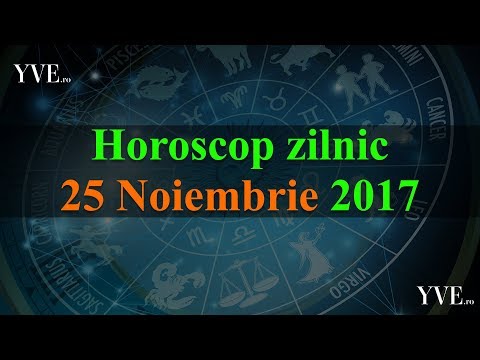 Horoscop 25 Noiembrie 2017