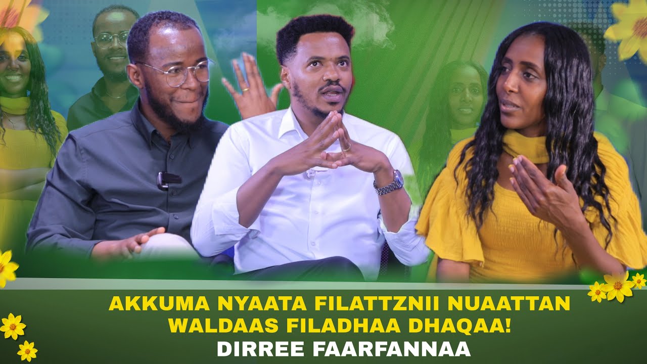 Akkuma Nyaata Filattanii Nyaattan Waldaas Filadhaa Dhaqaa ! - Dirree Faarfannaa