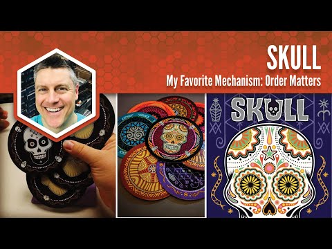 Skull: My Favorite Mechanism