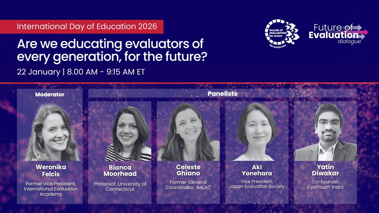 Future of Evaluation dialogue #6 - International Day of Education