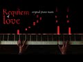 Requiem Of Love