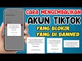 Terbaru Cara Mengembalikan Akun Tiktok Yang Di Blokir Selamanya Akun Tiktok Di Banned Permanen