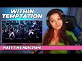 Within Temptation And Metropole Orchestra Mother Earth First Time Reaction