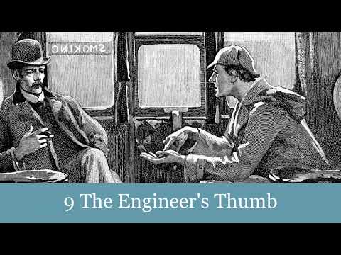 9 The Engineer's Thumb from The Adventures of Sherlock Holmes (1892) Audiobook