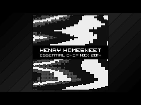 Henry Homesweet - Essential Chip Mix 2014 🕹️✨🎵