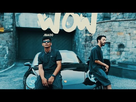JBA00 - WOW Feat. 2Two (Official Music Video)