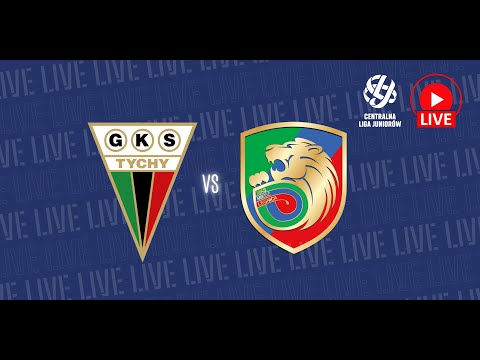 🔴 NA ŻYWO: GKS Tychy - Miedź Legnica (CLJ U17)