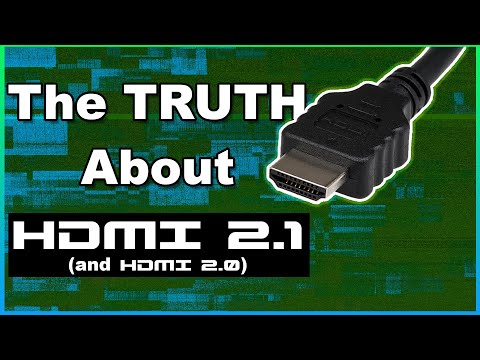 The Truth about HDMI 2.1 and 2.0 Standards and cables - what you need to know - Explained