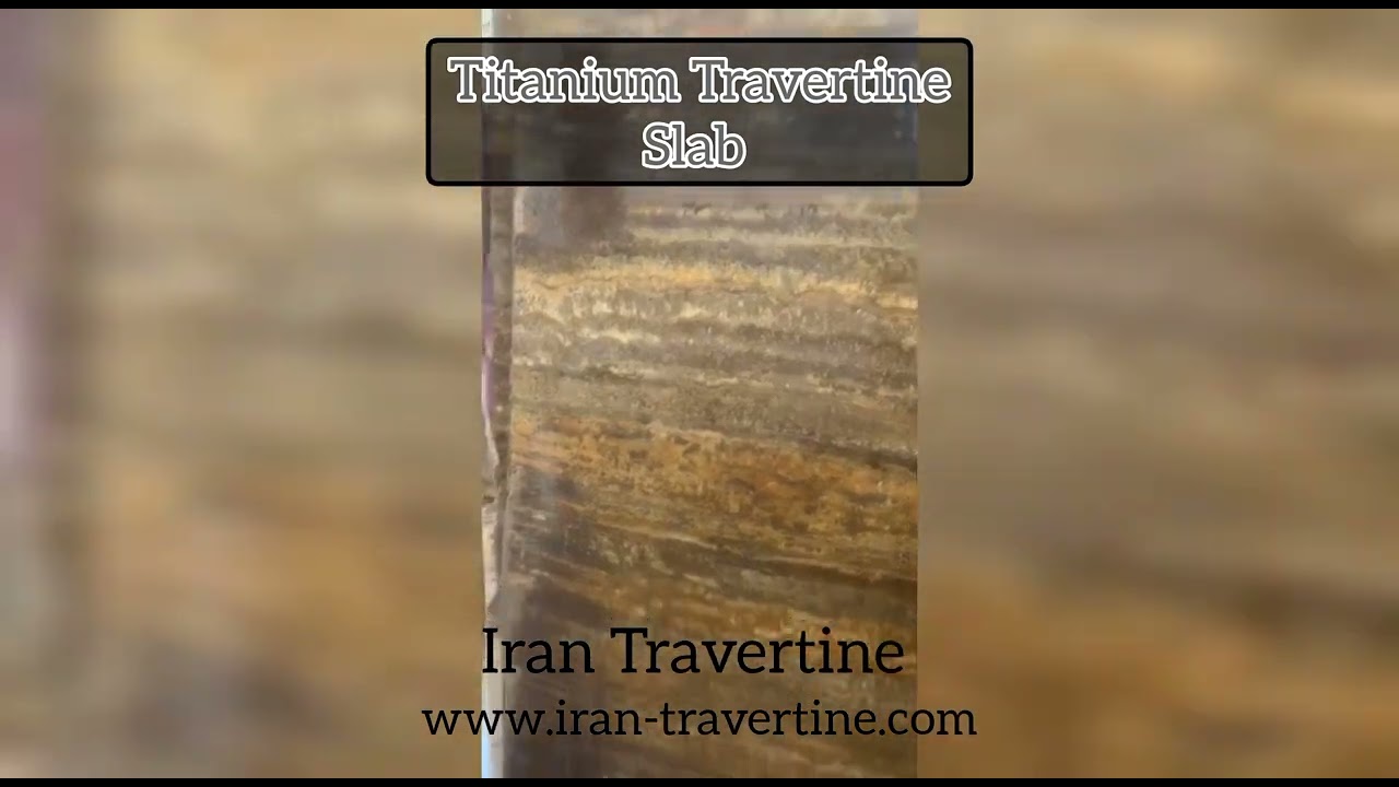 Titanium Travertine Slab, Iran Travertine