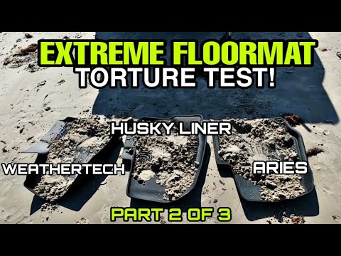 Weathertech vs Husky Liner vs Aries! FLOORMAT Showdown! Part 2: Sand and Mud!