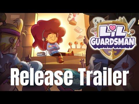 Lil Guardsman Release Trailer | OUT NOW on Steam, Xbox, PS, Switch thumbnail