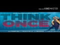 THINK ONCE Official Prabh Gill HD Video