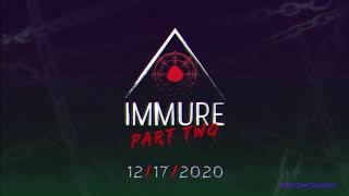 IMMURE: Part Two - Trailer