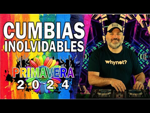 CUMBIAS INOLVIDABLES PARA BAILAR 🌸 PRIMAVERA 2024 🌸 by @DjHernanGolabek