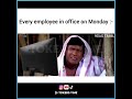 Every Employee In Office On Monday True Life Vadivelu Comedy Whatsappstatus Meme Statustamil