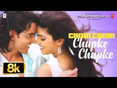 Chori Chori Chupke Chupke — watch video