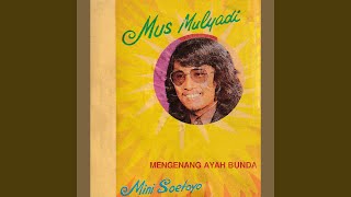 Download lagu Mengenang Ayah Bunda mp3
