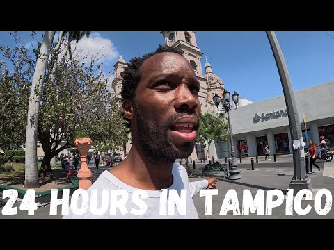 24 Hours in Tampico: An Unforgettable Experience 🇲🇽
