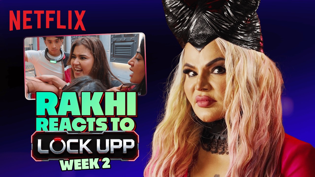 Rakhi Sawant HILARIOUSLY ROASTS The Lock Upp Inmates In Their Second Week 🤣🔥 | Netflix India