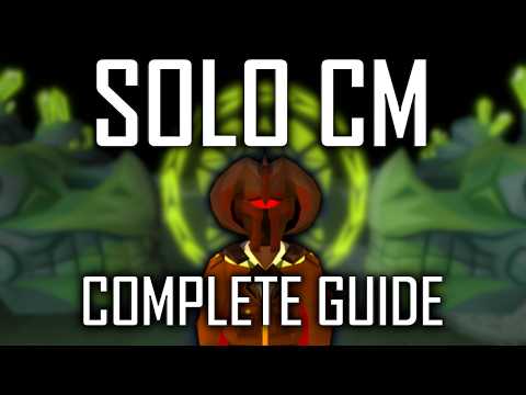 The ONLY Solo CM GUIDE You'll EVER Need | OSRS