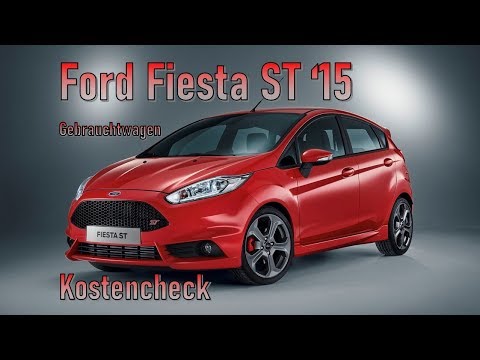 Ford Fiesta ST 2015 Unterhalt | Gebrauchtwagen