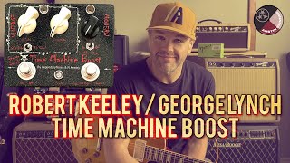 Video thumbnail for Episode 58: Keeley George Lynch Time Machine Boost by Austin Skinner