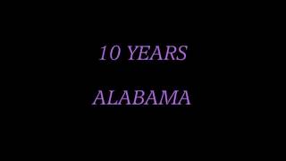 10 Years - Alabama
