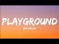 Bea Miller Playground Lyrics Video