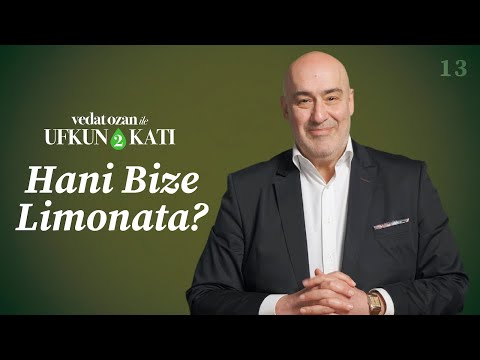 2 Times the Horizon with Vedat Ozan – [13] Where is Lemonade for Us?