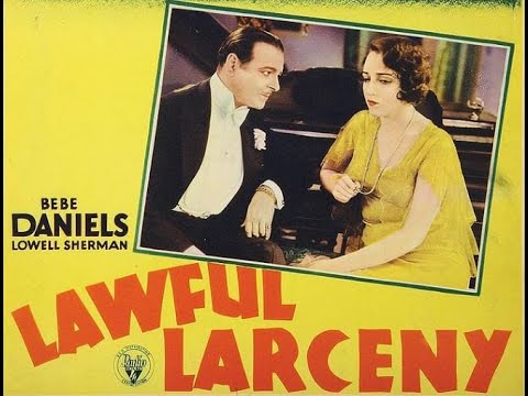 Lawful Larceny (1930) || Full Movie || Best Drama Classic Films || Bebe Daniels, Lowell Sherman