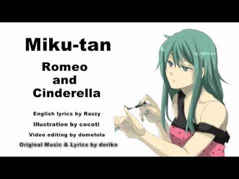 【Miku-tan】ロミオとシンデレラを英語で歌ってみた！