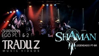 •SHAMAN• - Ego [LEGENDADO PT-BR]