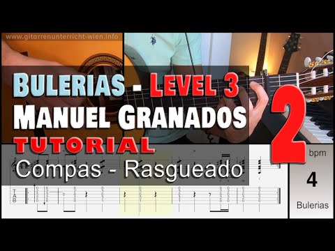 Bulerias Fragments (Manuel Granados) Level 3-Nr.2 - [Compas-Rasgueado-Exercise]