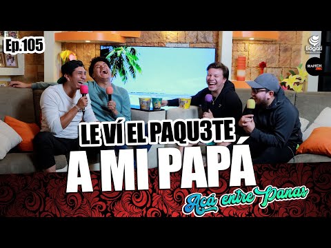 ACÁ ENTRE PANAS Ep. 105 - Me DENUNCIARON por enviar PACKS