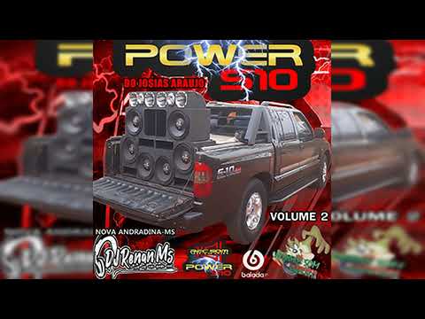 CD POWER S10 VOLUME 2 DE NOVA ANDRADINA-MS - DJ RENAN MS