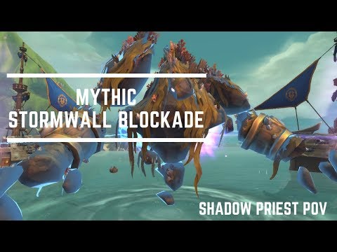 Honestly vs Mythic Stormwall Blockade - Shadow Priest PoV