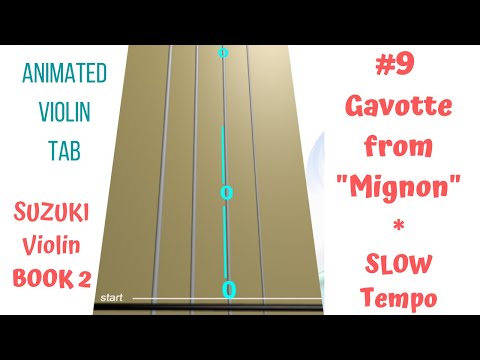 GAVOTTE from “MIGNON” 🎭 Suzuki Violin Book 2 | Song 9 | SLOWER | Animated Violin TAB | LIVE  Violin