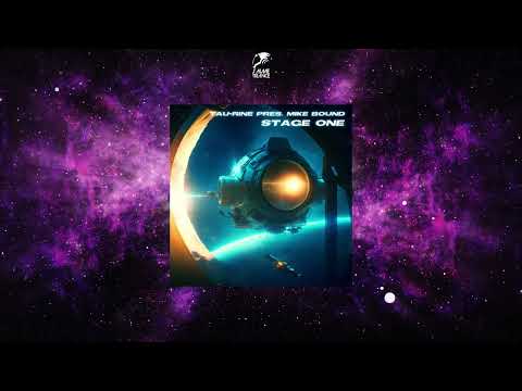 Tau-Rine Presents Mike Bound - Stage One (Extended Mix) [SONG.DELIVERY]
