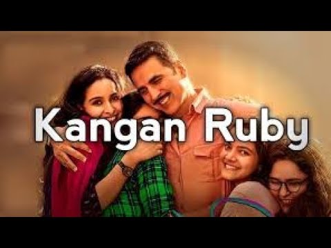 Kangan Ruby | Raksha Bandhan | Akshay kumar, Bhumi Pednekar | Himesh Reshammiya, Irshad Kamil