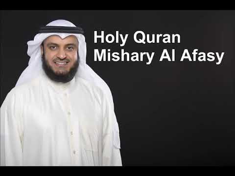 Full Holy Quran Mishary Al Afasy 1/3