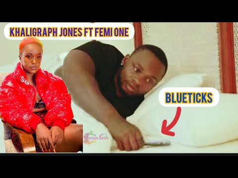 Khaligraph Jones Ft Femi One-Blueticks(official video updates | Stani Media