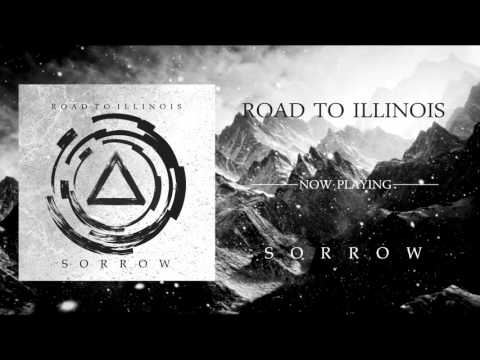 Road to Illinois - Sorrow (feat Dmitry Losev from Shumera)