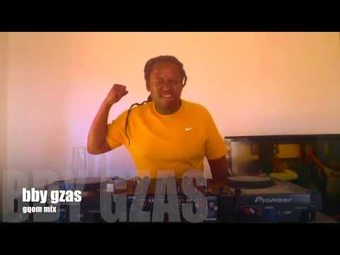 Bby Gzas Gqom mix ft. babes wodumo, mr thela, dj ngamla, dj tira and many more