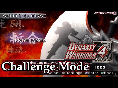 Dynasty Warriors 4 (100%): Challenge Mode | Endurance |