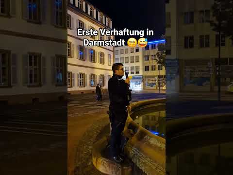 First arrest in Darmstadt 😵‍💫😅