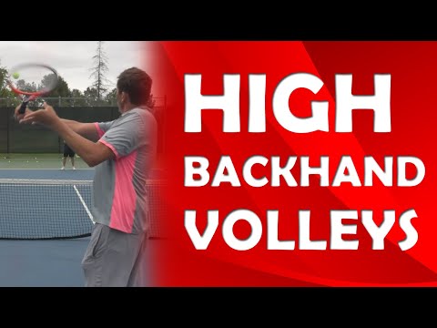 High Backhand Volley | DIFFICULT VOLLEYS
