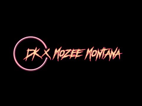 DK x Mozee Montana