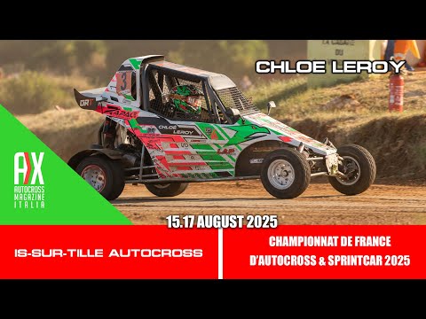 Chloe Leroy | Autocross IS-SUR-TILLE 2025 | Championnat de France d'Autocross & SprintCar 2025