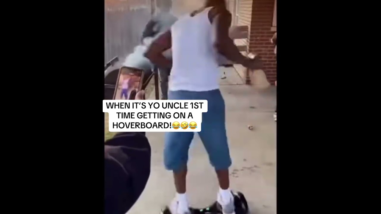 WHEN IT’S YO UNCLE 1ST TIME GETTING ON A HOVERBOARD!😂🤣😂