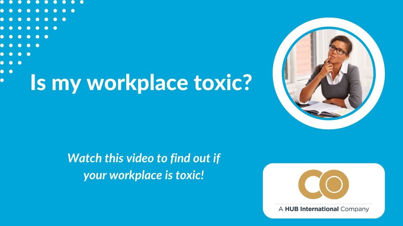 What is Workplace Toxicity and How to Fix it Fast!